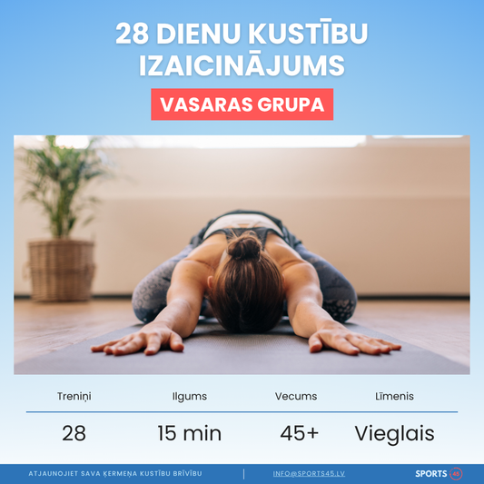 28 dienu kustību izaicinājums 45+ | Vasaras grupa